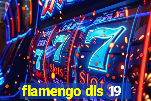 flamengo dls 19