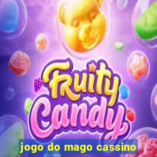 jogo do mago cassino