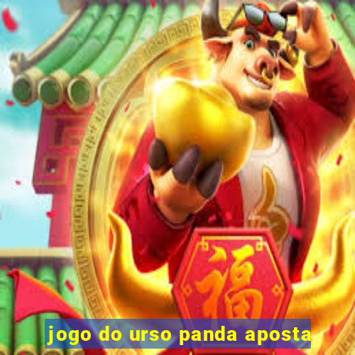jogo do urso panda aposta