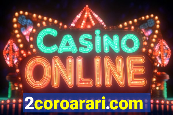 2coroarari.com