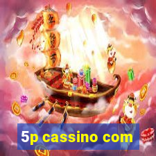 5p cassino com