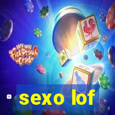 sexo lof