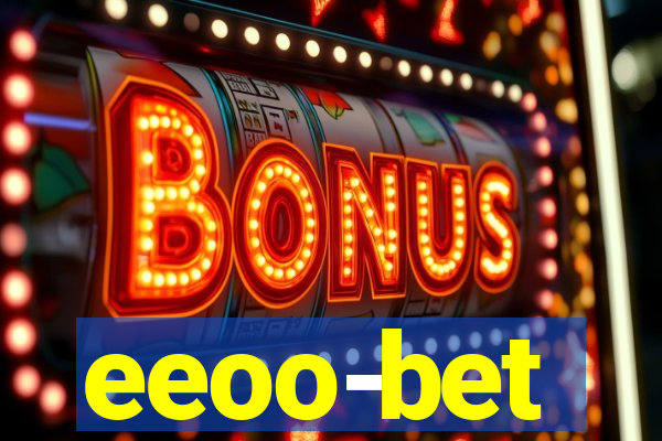 eeoo-bet