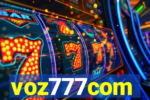voz777com