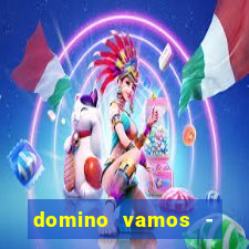 domino vamos - crash & poker