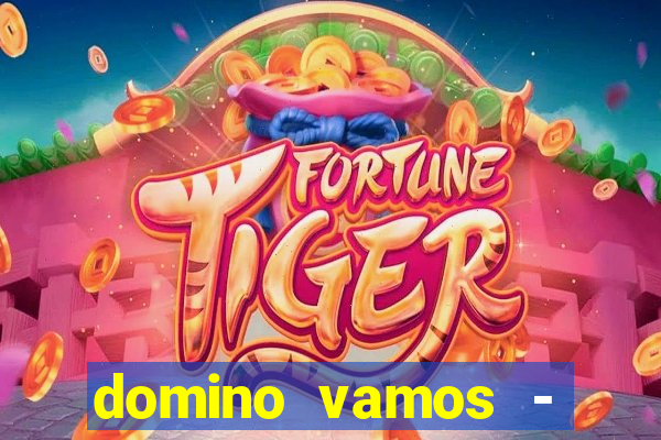 domino vamos - crash & poker