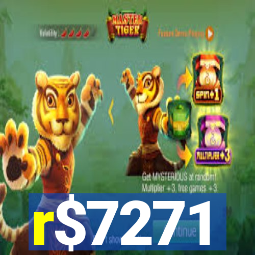 r$7271