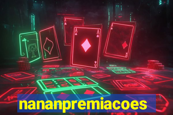 nananpremiacoes