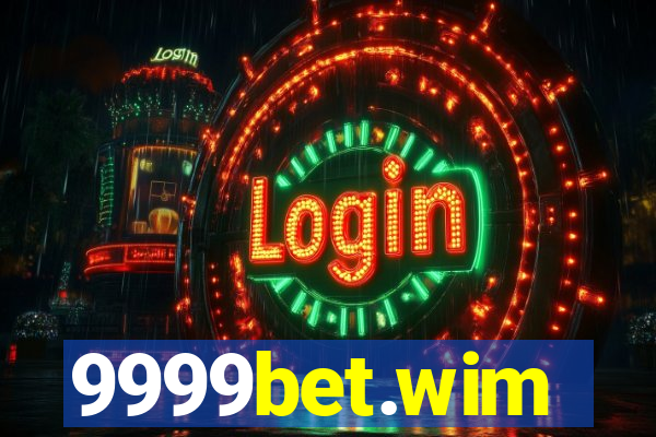 9999bet.wim