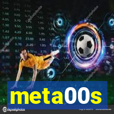 meta00s