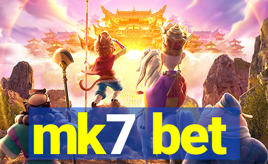 mk7 bet