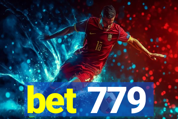 bet 779