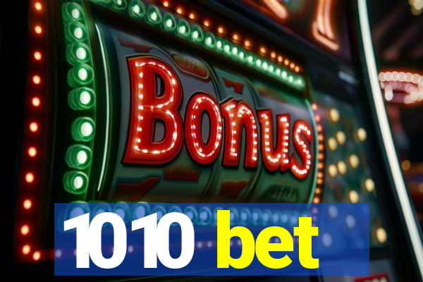 1010 bet