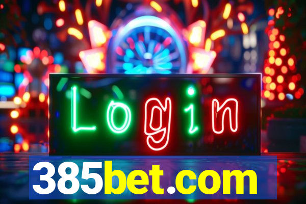 385bet.com