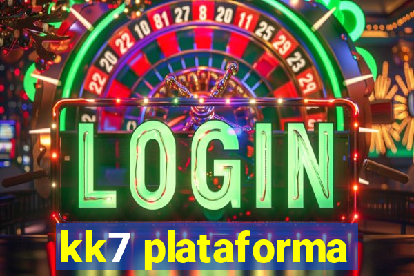 kk7 plataforma