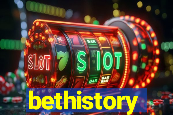 bethistory