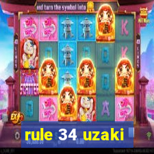 rule 34 uzaki