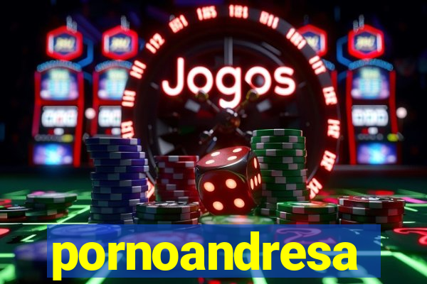 pornoandresa