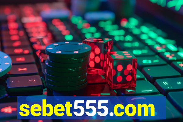 sebet555.com