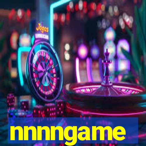 nnnngame