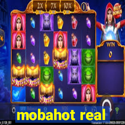 mobahot real