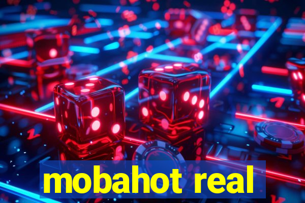 mobahot real