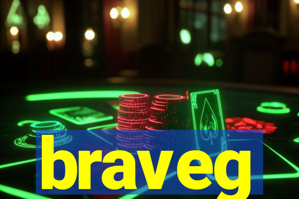 braveg