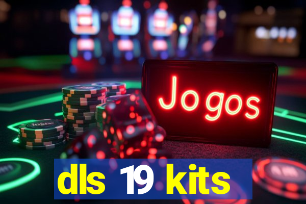 dls 19 kits