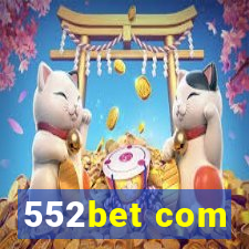 552bet com