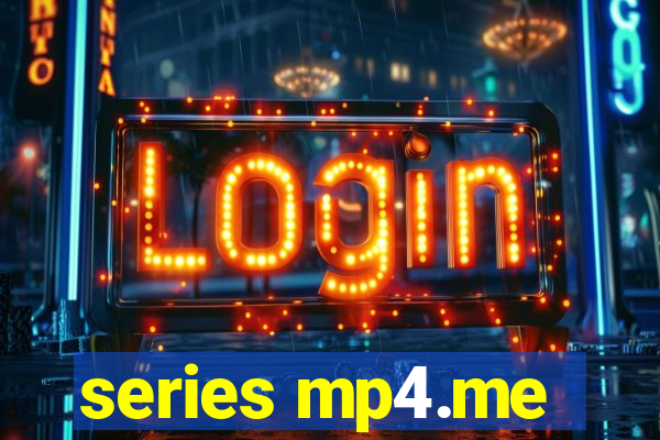 series mp4.me