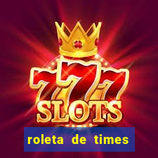 roleta de times (fifa 23)