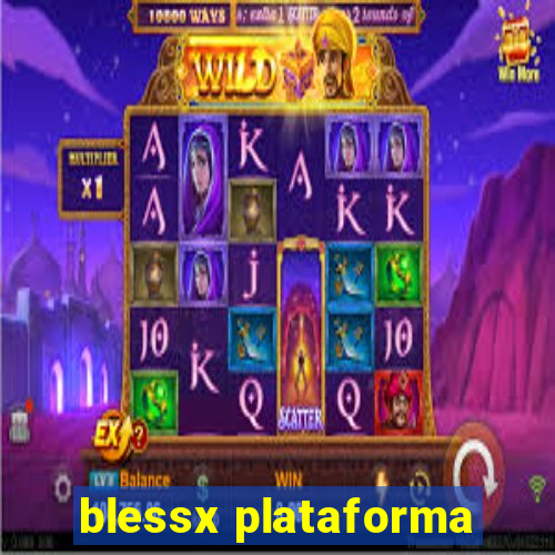 blessx plataforma