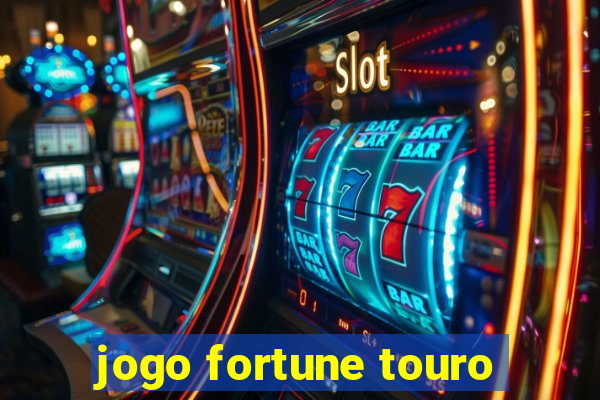 jogo fortune touro