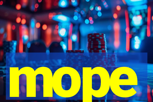 mope