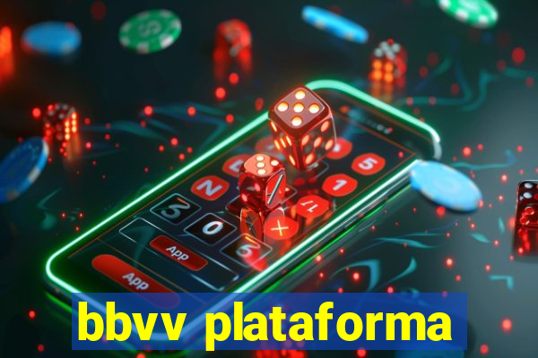 bbvv plataforma