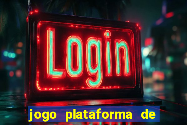 jogo plataforma de 3 reais
