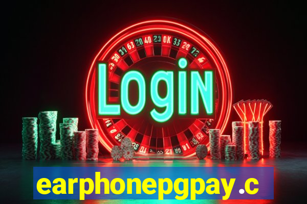 earphonepgpay.com