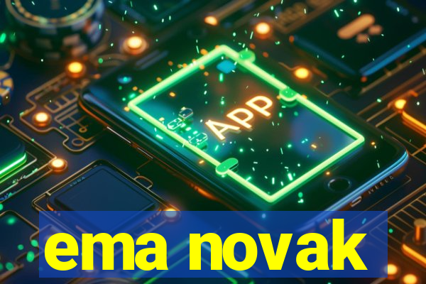 ema novak