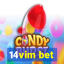 14vim bet