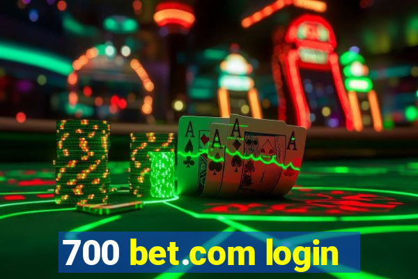 700 bet.com login