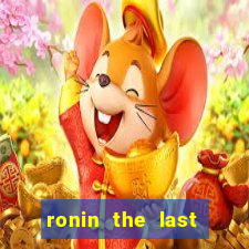 ronin the last samurai mod apk (unlimited money and gems)