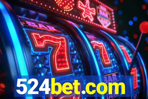 524bet.com