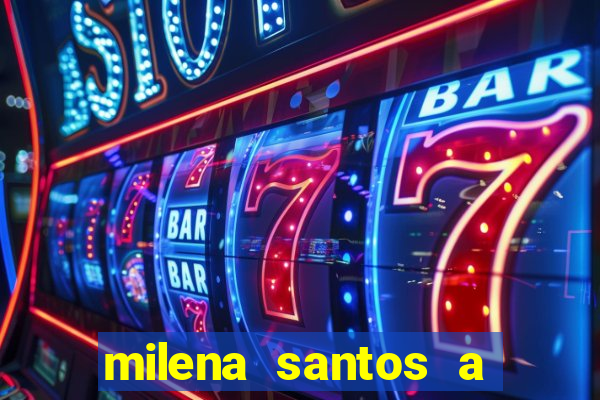 milena santos a musa da borracharia