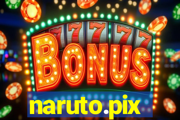 naruto.pix