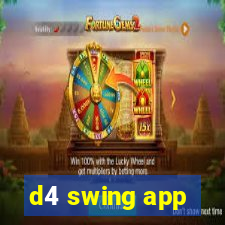 d4 swing app