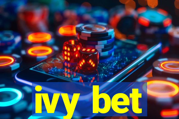 ivy bet