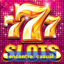 encontro casual campina grande