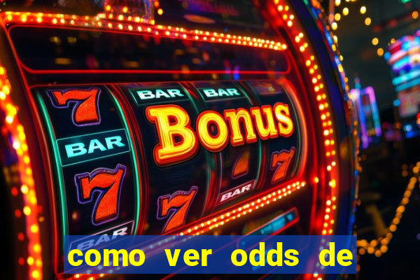 como ver odds de jogos passados