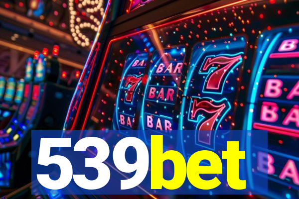 539bet