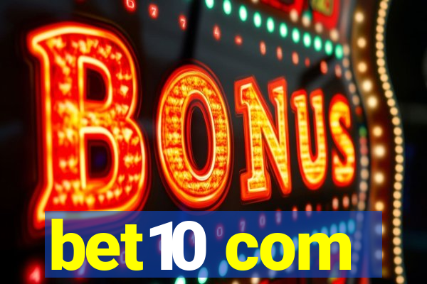 bet10 com